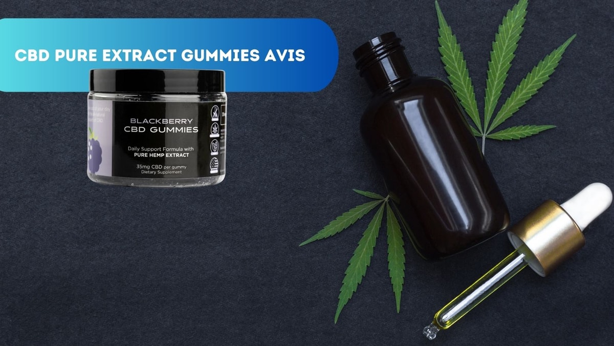 CBD Pure Extract Gummies Avis: Votre Allié Quotidien pour Bien-être et Sérénité