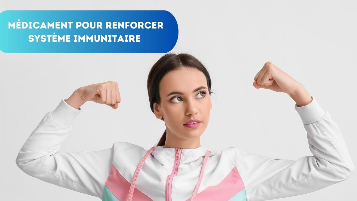 Boostez votre immunité : les meilleurs médicaments décryptés