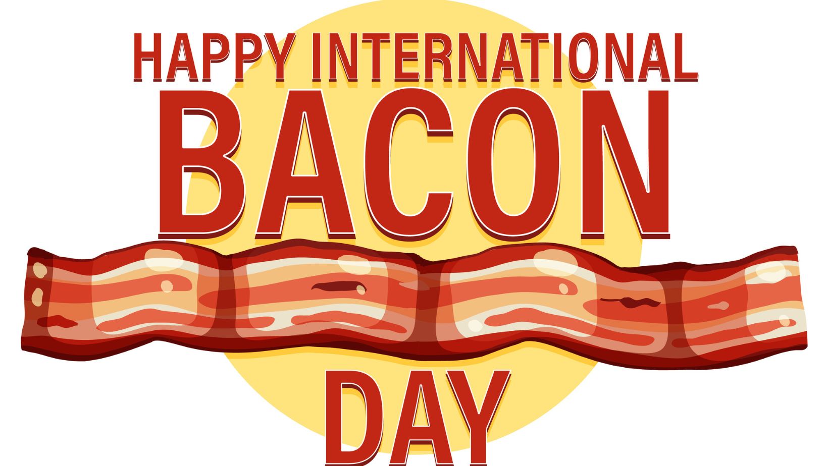 International Bacon Day