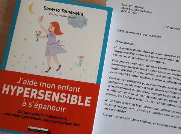  J'aide mon enfant hypersensible à l'épanouir: du tout-petit à  l'adolescent comment apprivoiser son hypersensibilité - Tomasella, Saverio  - Livres