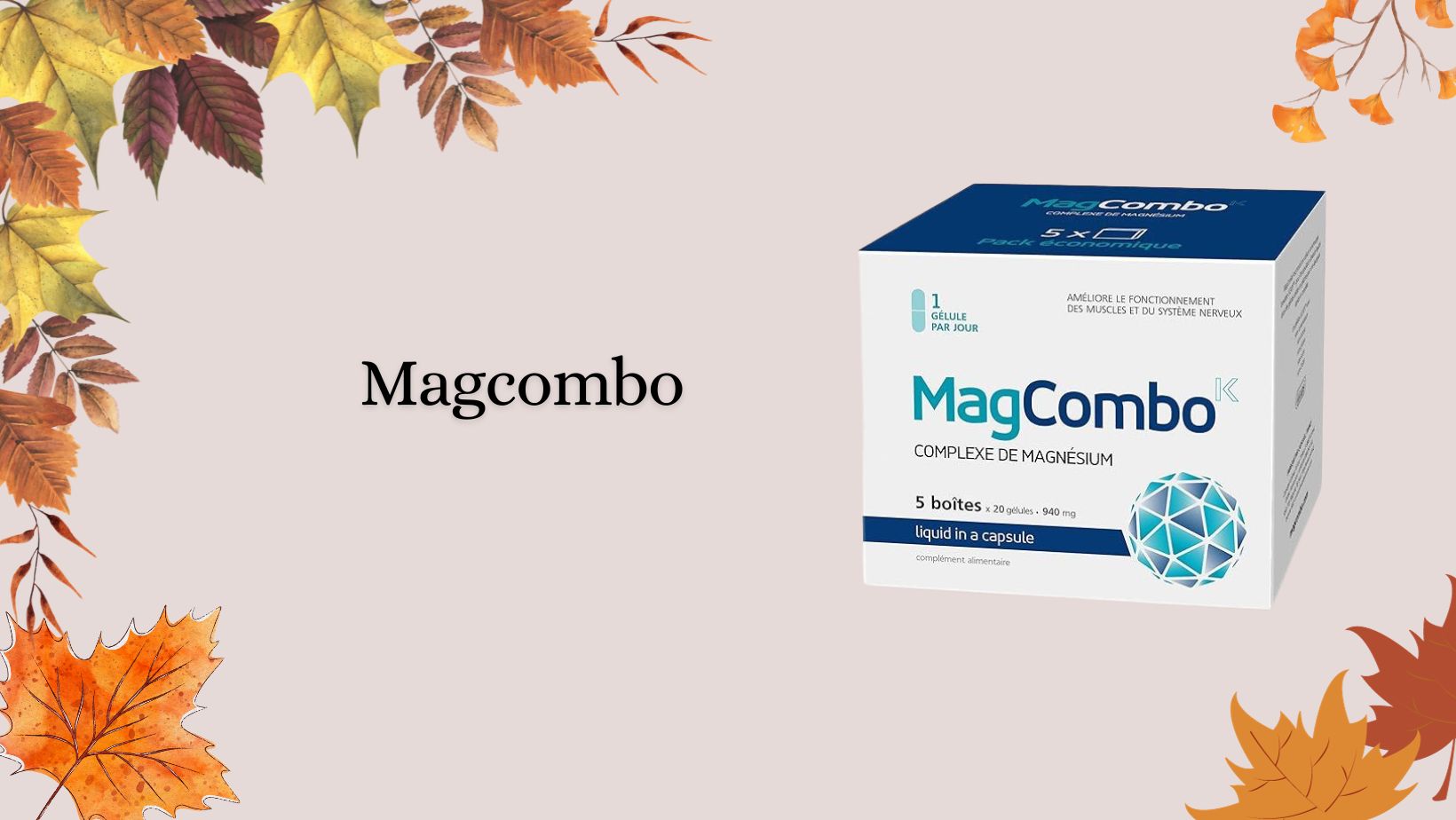 Complément MagCombo pour réduire le stress quotidien : avis d’un diététicien