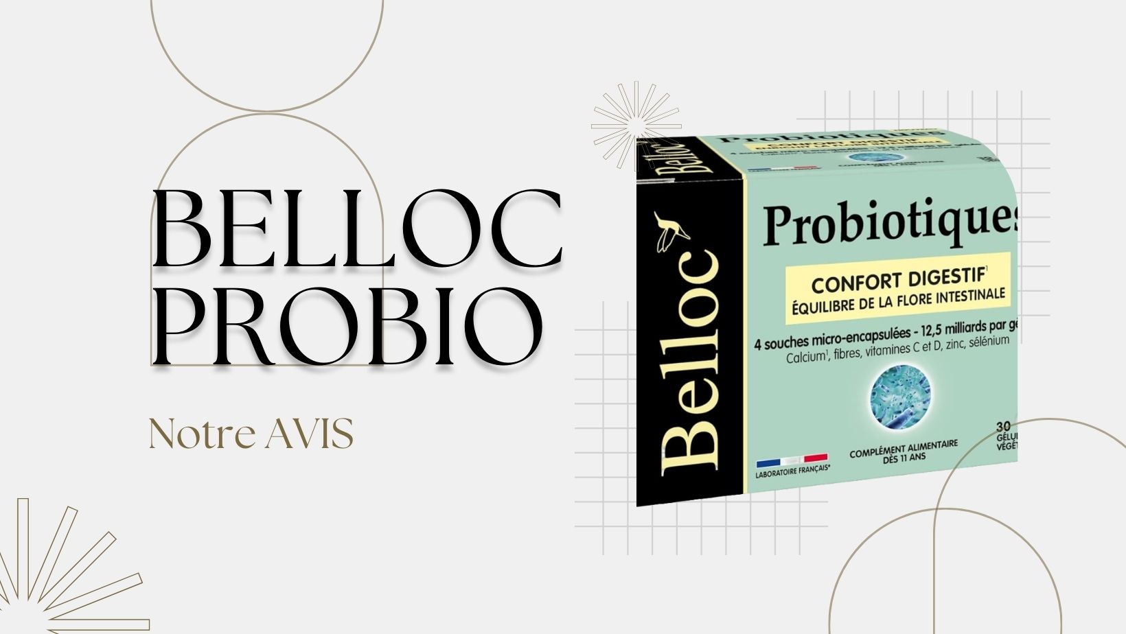 Belloc Probiotique Avis : Votre Allié pour une Digestion Saine et un Microbiote Équilibré ?
