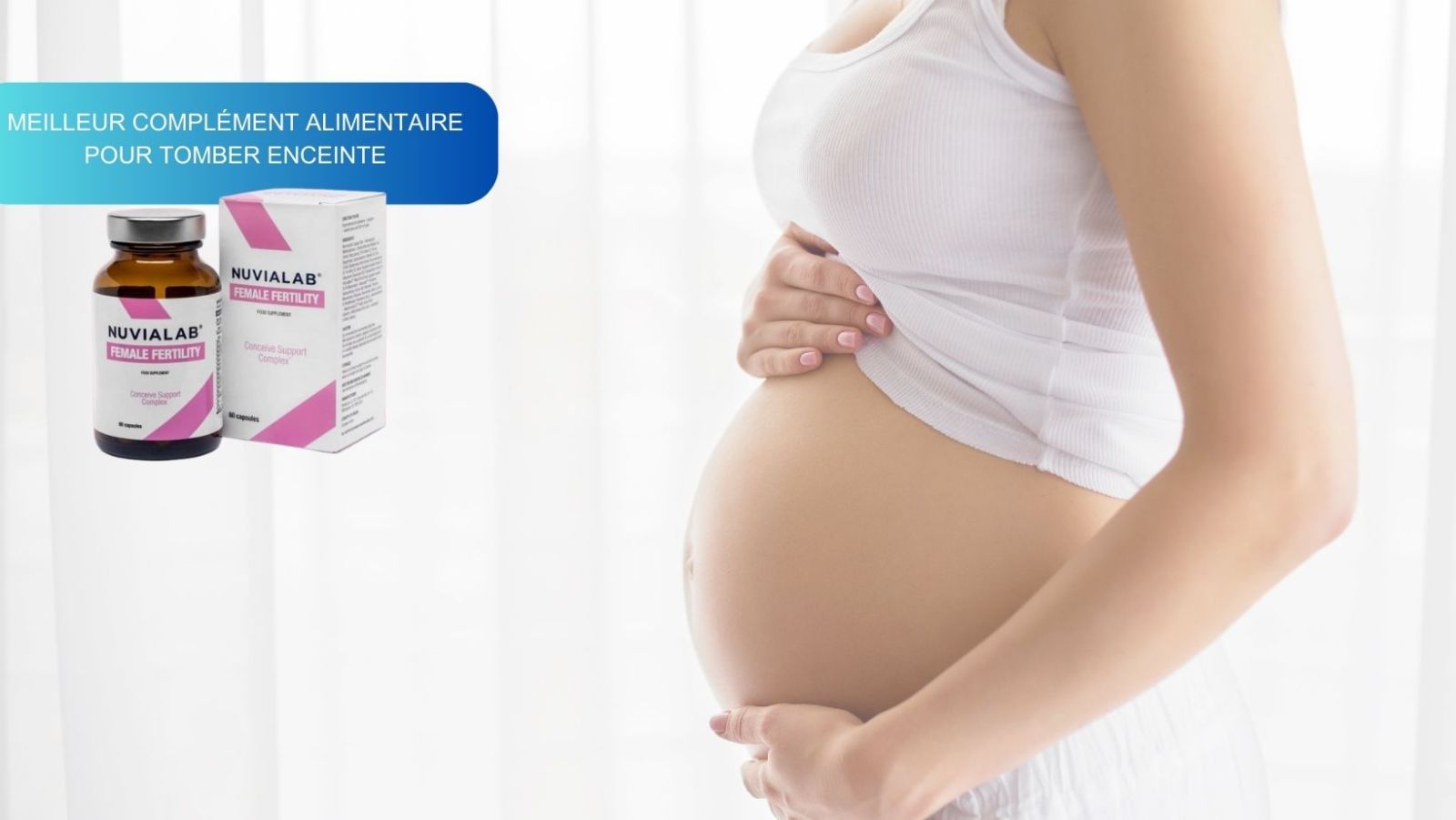 Meilleur complément alimentaire pour tomber enceinte : sélection