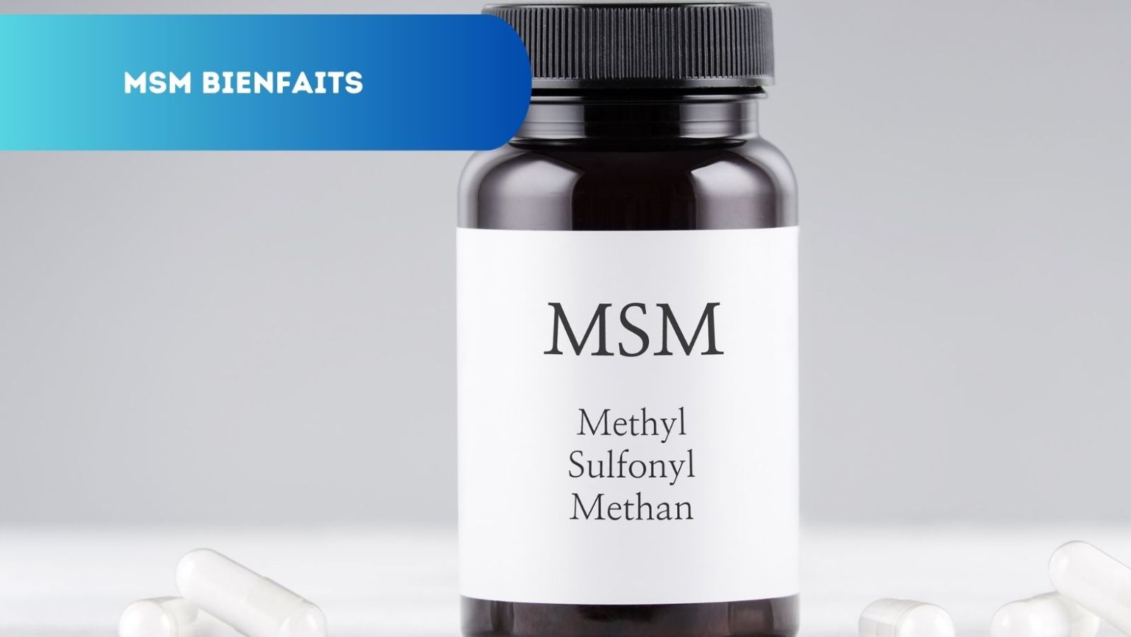 Bienfaits du MSM (Méthyl-Sulfonyl-Méthane) sur Votre Bien-être